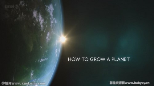 BBC How to Grow a Planet 种出个地球 百度网盘分享